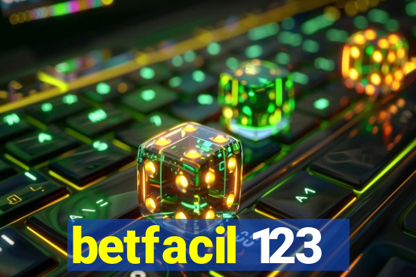 betfacil 123